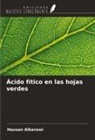 Hassan Alkarawi - Ácido fítico en las hojas verdes
