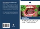 Divya Dureja, Amit Wadhawan - Host-Modulationstherapie in der Parodontologie