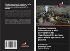 Rakesh Bhatia, Khushdeep Goyal, Gurjot Singh - Comportamento all'erosione e alla corrosione dei rivestimenti in acciaio per caldaie spruzzati al plasma