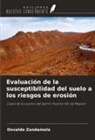 Osvaldo Zandamela - Evaluación de la susceptibilidad del suelo a los riesgos de erosión