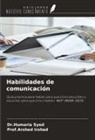 Arshed Irshad, Humaria Syed - Habilidades de comunicación