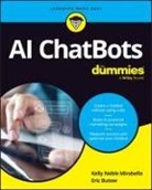Eric Butow, Kelly Noble Mirabella - AI Chatbots for Dummies