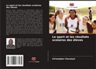 Christopher Cheruiyot - Le sport et les résultats scolaires des élèves