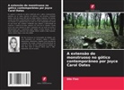 Elle Finn - A extensão do monstruoso no gótico contemporâneo por Joyce Carol Oates