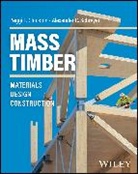 Alexander C Schreyer, Peggi Clouston, Peggi L. Clouston, Peggi L. (University of Massachusetts Clouston, Peggi Clouston, Alexander C Schreyer... - Mass Timber