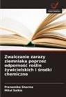 Mitul Saikia, Pranamika Sharma - Zwalczanie zarazy ziemniaka poprzez odpornosc roslin zywicielskich i srodki chemiczne