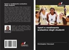 Christopher Cheruiyot - Sport e rendimento scolastico degli studenti
