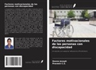 Praveen C. S., Deena Joseph - Factores motivacionales de las personas con discapacidad