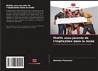 Borislav Petrunov - Motifs sous-jacents de l'implication dans la mode