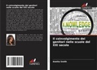 Anetta Smith - Il coinvolgimento dei genitori nelle scuole del XXI secolo