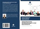 Kambiz Ghafourian, Kamyar Kabirifar, Zain Mohamed, Zainai Mohamed - Zeitaufwand für Verbesserungen in der Bauindustrie