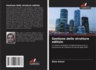 Nima Amani - Gestione delle strutture edilizie