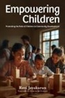 Ravi Jayakaran - Empowering Children