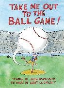 Jack Norworth,  Norworth Jack, Gary Clement,  Clement Gary - Take Me Out to the Ball Game