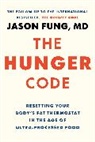 Jason Fung, Fung Jason - The Hunger Code