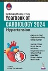Dilip Kumar, Debabrata Roy - Yearbook of Cardiology 2024: Hypertension