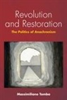 Massimiliano Tomba - Revolution and Restoration