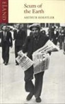 Arthur Koestler - Scum of the Earth
