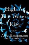 Anja Kampmann, Anne Posten - High as the Waters Rise