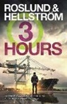 Boerge Hellstroem, Anders Roslund - Three Hours