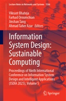 Ahmad Taher Azar, Vikrant Bhateja, Farhad Oroumchian, Jinshan Tang, Jinshan Tang et al - Information System Design: Sustainable Computing