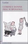 Loriot - Uomini e donne (mal si sposano)