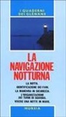 La navigazione notturna