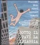 Alessio Lega - Sotto il pavé la spiaggia