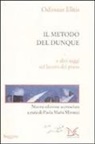 Odisseas Elitis, P. M. Minucci - Il metodo del dunque e altri saggi sul lavoro del poeta