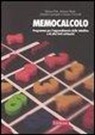 A. Iannitti - Memocalcolo. Programma per l'apprendimento delle tabelline e di altri fatti aritmetici