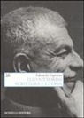 Edoardo Esposito - Elio Vittorini. Scrittura e utopia