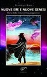 Francesco Rossi - Nuove ere e nuove genesi. Storia della fantascienza giapponese