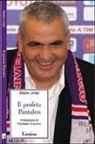 Beppe Longo - Il profeta Pantaleo