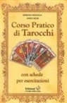 Mirko Negri - Corso di tarocchi. Con schede per esercitazioni