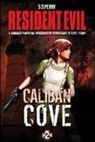 S. D. Perry, A. Cardinali - Resident Evil. Caliban Cove