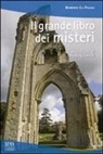 Roberto La Paglia - Il grande libro dei misteri