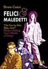 Bruno Casini - Felici e maledetti. Che fine ha fatto Baby Jane? Moda e clubbing. Anni ottanta a Firenze