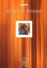 Osho, D. Belloli - Il libro del risveglio