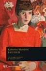 Katherine Mansfield, Armanda Guiducci - Racconti