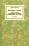 Sergio Solmi, G. Pacchiano - Letteratura e società