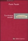 Paolo Natale - La ricerca sociale