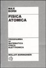 Max Born - Fisica atomica