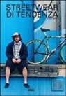 Josh Sims - Streetwear di tendenza