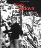 Germano Celant - Emilio Vedova ...in continuum. Ediz. italiana e inglese