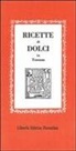 E. Galeotti - Ricette dolci in Toscana