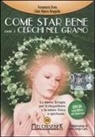 Anna Maria Bona, Gian Marco Bragadin, P. Giorgio Caria - Come star bene con i cerchi nel grano. DVD