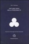 Otto F. Kernberg - Disturbi gravi della personalità