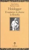 Alain Badiou, Barbara Cassin - Heidegger. Il nazismo, le donne, la filosofia