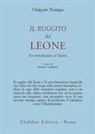 Chögyam Trungpa, S. Chödzin - Il ruggito del leone. Un'introduzione al Tantra