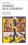 Jean Corbon - Liturgia alla sorgente